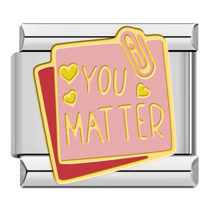 Charm You Matter - Italian Charms